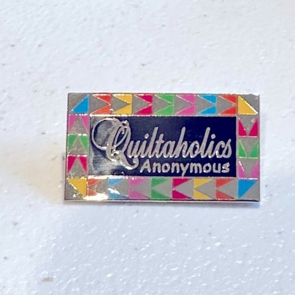 Quilters Sewing Pin Quiltaholics Anonymous Pin Small Cottage core Grannycore Sm - Picture 3 of 4